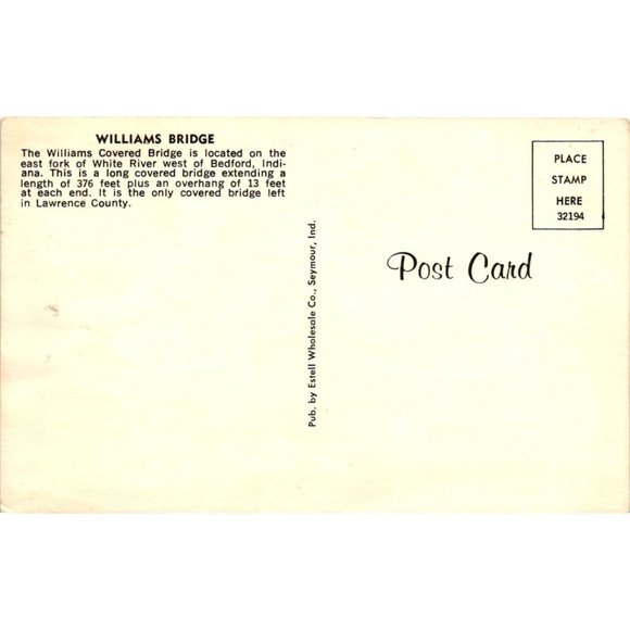 Williams Covered Bridge Postcard Travel Souvenir Unposted White River Indiana - Picture 2 of 2